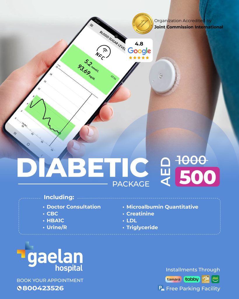 Diabetic package at Gaelan Hospital Sharjah with consultation, CBC, HBA1C, urine/R, microalbumin, creatinine, LDL, triglyceride for AED 500