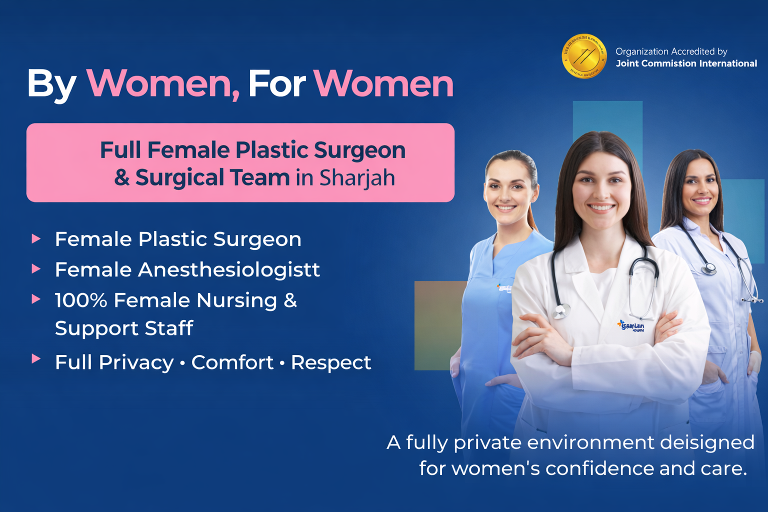 Female plastic surgeon and all-female surgical team providing private cosmetic care at Gaelan Hospital in Sharjah