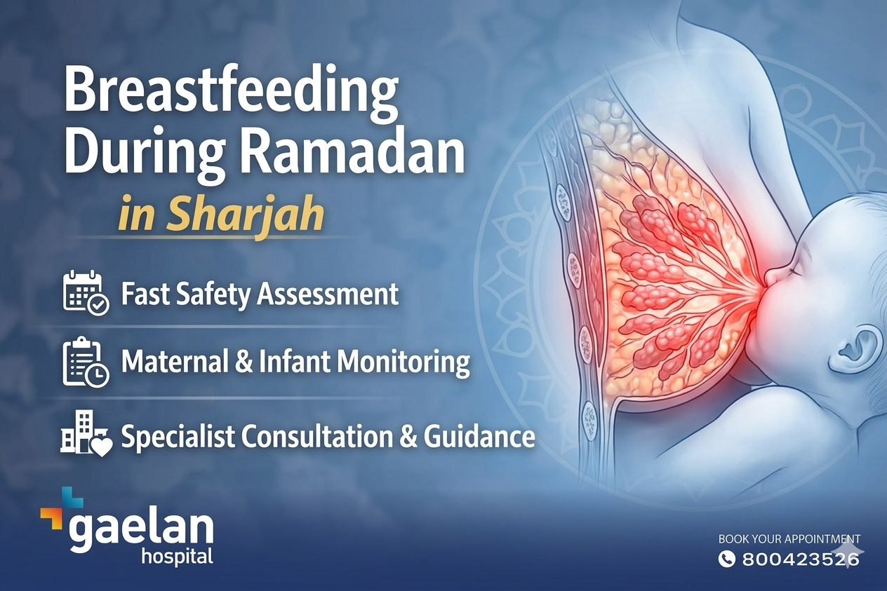 Infographic for Breastfeeding During Ramadan at Gaelan Hospital Sharjah, featuring medical guidance on fast safety, maternal monitoring, and specialist consultation